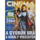 Cinema magazin 2004  január, címlapon Gyűrűk ura, a király visszatér