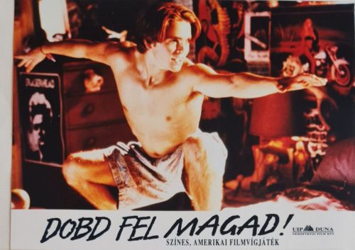 Dobd fel magad, 1 db vitrinkép, filmfotó, 1993