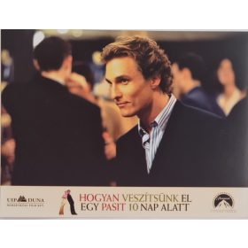   Hogyan veszítsünk el egy pasit 10 nap alatt vitrinkép, filmfotó, Matthew McConaughey, 2003