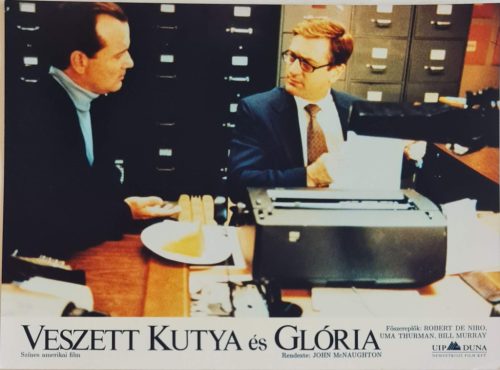 Veszett Kutya és Glória vitrinkép, filmfotó, Robert De Niro, Bill Murray, Uma Thurman, 1993