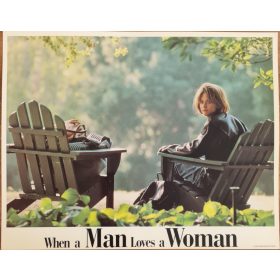   When a Man Loves a Woman, Ha a férfi igazán szeret USA vitrinkép, filmfotó, Andy García, Meg Ryan, 1994