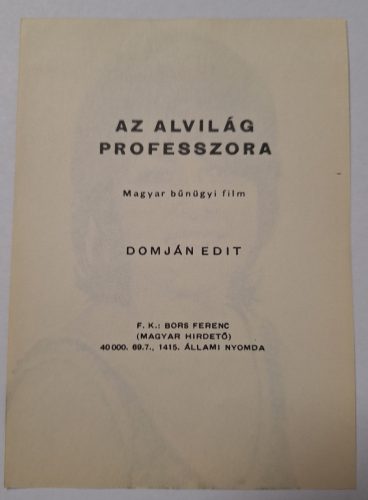 Domján Edit, Az alvilág professzora, magyar film,  képeslap, filmreklám 1969
