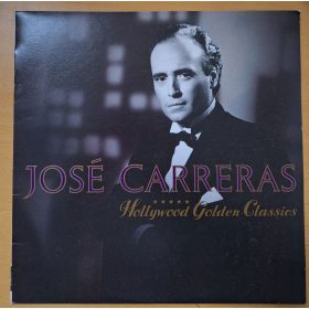   José Carreras - Hollywood Golden Classics zenei bakelit lemez