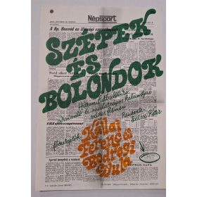   Szépek és bolondok villlamosplakát, filmplakát, Kállai Ferenc, Bodrogi Gyula, 1976