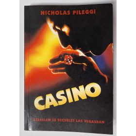  Nicholas Pileggi Casino (A film alapjául szolgáló könyv) 1996