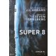 Super 8, eredeti filmplakát