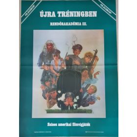   Rendőrakadémia 3. – Újra tréningben, eredeti filmplakát,moziplakát