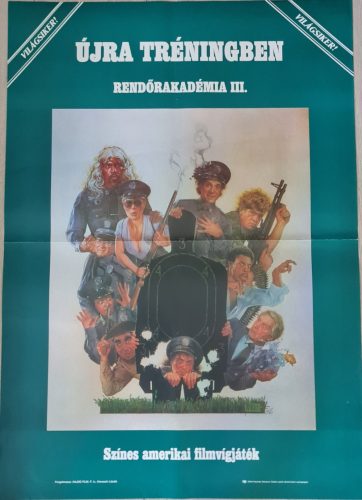 Rendőrakadémia 3. – Újra tréningben, eredeti filmplakát