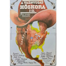A vadnyugat hőskora I-II., eredeti filmplakát,moziplakát