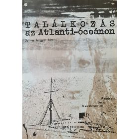   Találkozás az Atlanti-óceánon, eredeti filmplakát,moziplakát
