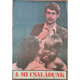 A mi családunk, eredeti filmplakát,moziplakát