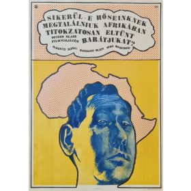   Sikerül-e hőseinknek megtalálniuk Afrikában titokzatosan eltűnt barátjukat?, eredeti filmplakát,moziplakát