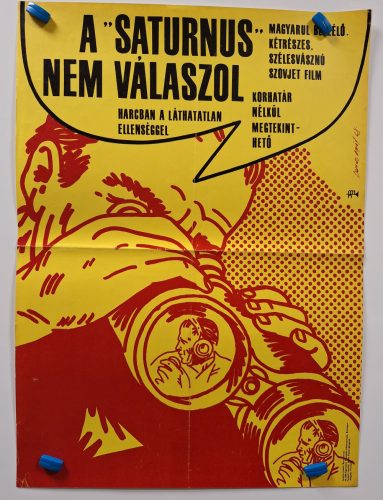 A Saturnus nem válaszol, eredeti filmplakát, 1967