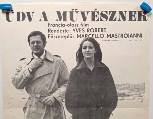 Üdv a művésznek filmplakát (Yves Robert, Marcello Mastroianni)