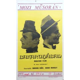   A mozi műsorán: Bakaruhában filmplakát,moziplakát (újrajátszás), Darvas Iván, Bara Margit, 1957