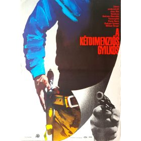   A kétdimenziós gyilkos filmplakát,moziplakát, Flavio Bucci, Giuliano Gemma, 1978, A2-es méret