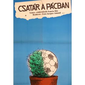   Csatár a pácban filmplakát,moziplakát, Rendezte: Jean-Jacques Annaud, 1981, A2-es méret, Faragó jelzéssel