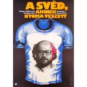   A svéd, akinek nyoma veszett filmplakát,moziplakát, Rendezte: Bacsó Péter, 1980, A2-es méret