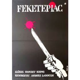   Feketepiac filmplakát,moziplakát, Rendezte: Andrei Ladinyin, 1983, A2-es méret, Viszt jelzéssel