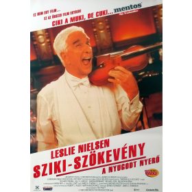   Sziki-szökevény – A nyugodt nyerő filmplakát,moziplakát, Leslie Nielsen, 1998