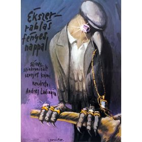   Ékszerrablás fényes nappal filmplakát,moziplakát, Rendezte: Andrej Ladinyin, A2-es méret (Darvas Árpád)