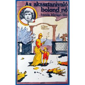   Az akasztanivaló bolond nő filmplakát,moziplakát, 1977 (Bányai)