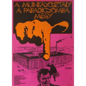   A munkásosztály a paradicsomba megy filmplakát,moziplakát, Kemény Gy. jelzéssel