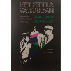   Két férfi a városban filmplakát,moziplakát, Alain Delon, Máté András jelzéssel