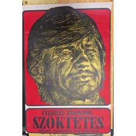   Szöktetés (Charles Bronson) filmplakát, moziplakát (BKKM kiadás)