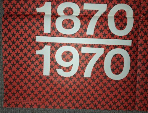 Száz éves lenne Lenin 1870-1970 propaganda plakát Faragó jelzéssel