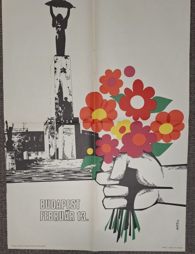 Budapest "felszabadításának" 25-ik évfordulójára propaganda plakát 1970 Mayer jelzéssel