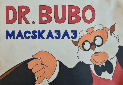 Dr.Bubó, Macskajaj kifestőkönyv