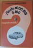 Skoda 1000 MB S 100 hogyan tovább?  Szakkönyv (1981)