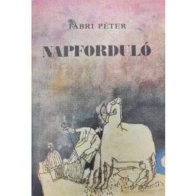 Fábri Péter, Napforduló (1987) dedikált könyve