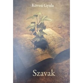 Kövesi Gyula, Szavak dedikált könyve