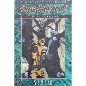 Klánregény trilógiák, Rabláncon