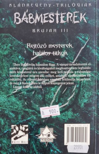 Klánregény trilógiák, Bábmesterek