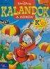 Walt Disney, Kalandok a köbön képregény 1998/2