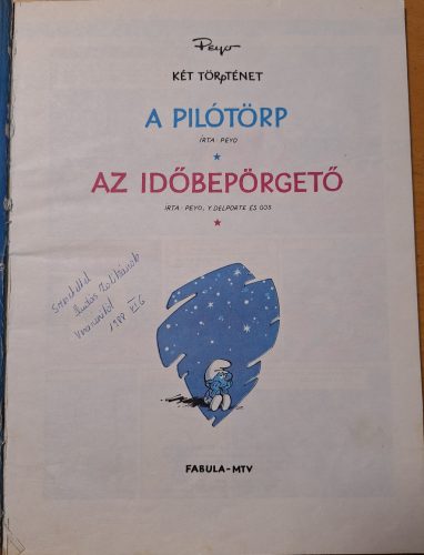 Peyo Hupikék Törpikék képregény könyv (A pilótörp, Az időbepörgető) 1988