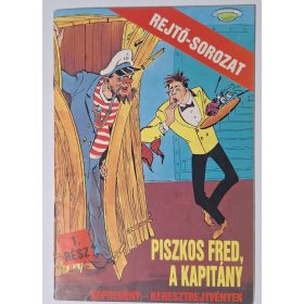   Piszkos Fred, a kapitány 1.rész (Rejtő-Képregény Sorozat) 1983