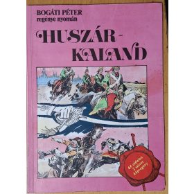   Cs.Hováth Tibor / Zórád Ernő - A fekete marsall - Bogáti Péter / Huszárkaland