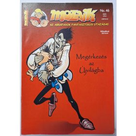   Mozaik képregény újság 2005.Július (46) Megérkezés az újvilágba