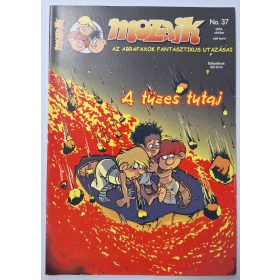 Mozaik képregény újság 2004.Október (37) A tüzes tutaj