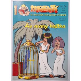   Mozaik képregény újság 2004.Július (34) Az arany kalitka