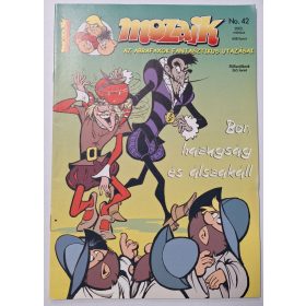   Mozaik képregény újság 2005.Március (42) Bor, hazugság és álszakáll