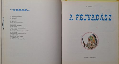 Texas képregénysorozat - A Fejvadász (Forum - Novi Sad - F. Austin) 