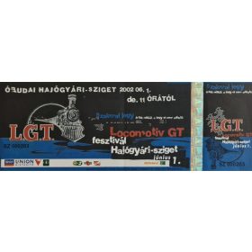   Locomotiv GT koncert szakmai belépőjegy, Hajógyári-sziget, 2002