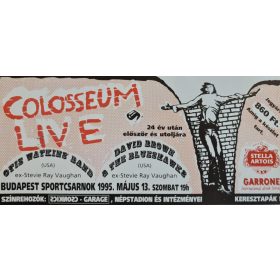   Colosseum Live belépőjegy, Otis Watkins Band, David Brown, 1995