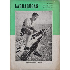   Labdarúgás folyóirat, VIII/8, 1962 augusztus, címlapon Rákosi Gyula FTC