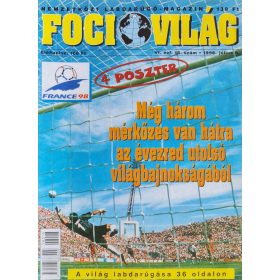   Focivilág labdarúgó magazin, VI/18, 1998 július, Világbajnokság Franciaország
